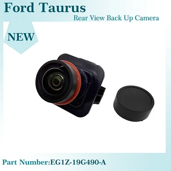 EG1Z-19G490-Automobilį Atbuline vaizdo Kamera Galinio vaizdo Atsargine Padėti Parkavimo Kamera Ford Taurus 2013-2019 EG1Z19G490A DG1Z-19G490-A
